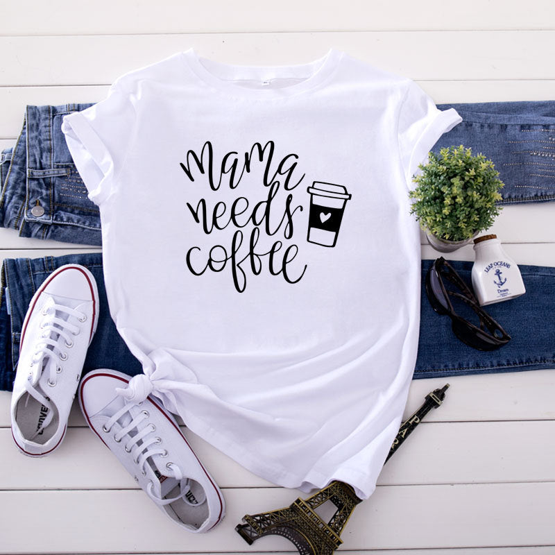 Mama Needs Coffee Printed Short Sleeve